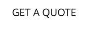GET A QUOTE